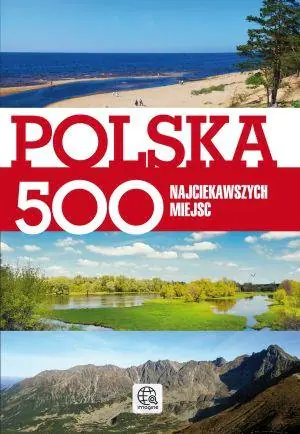 Książka - Polska 500 najciekawszych miejsc