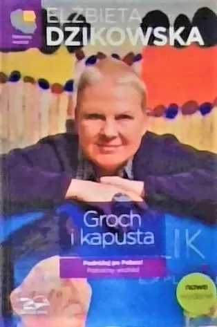 Książka - Groch i kapusta Płn wschód /N/