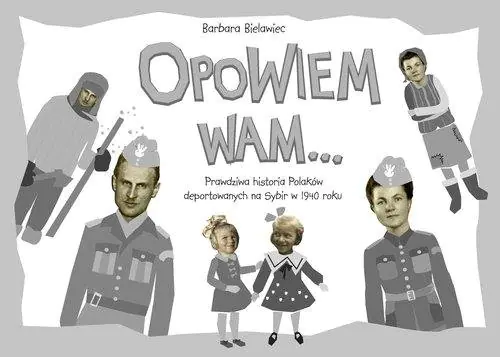 Książka - Opowiem Wam ...