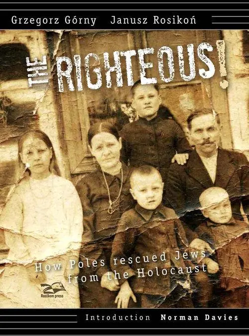 Książka - The Righteous. How Poles rescued Jews from the Holocaust