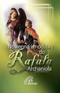 Książka - Nowenna i modlitwy do Rafała Archanioła