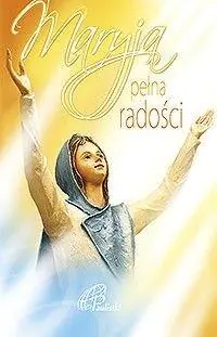 Książka - Maryja pełna radości
