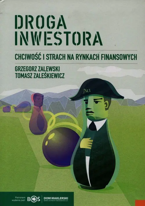 Książka - Droga inwestora. Chciwość i strach na rynkach finansowych