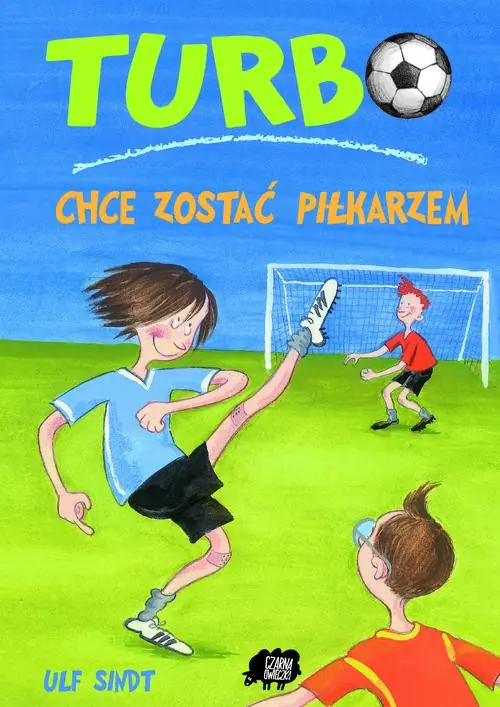 Książka - Turbo chce zostać piłkarzem