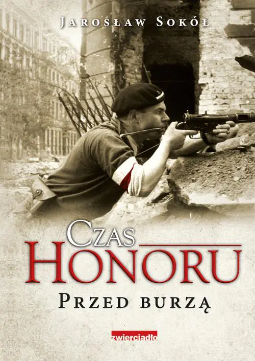 Książka - Czas honoru. Przed burzą