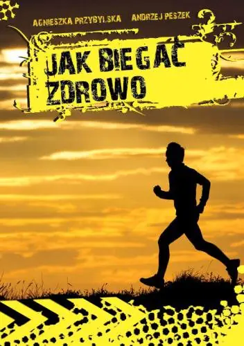 Książka - Jak biegać zdrowo