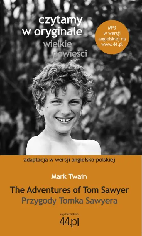 Książka - The Adventures of Tom Sawyer / Przygody Tomka Sawyera