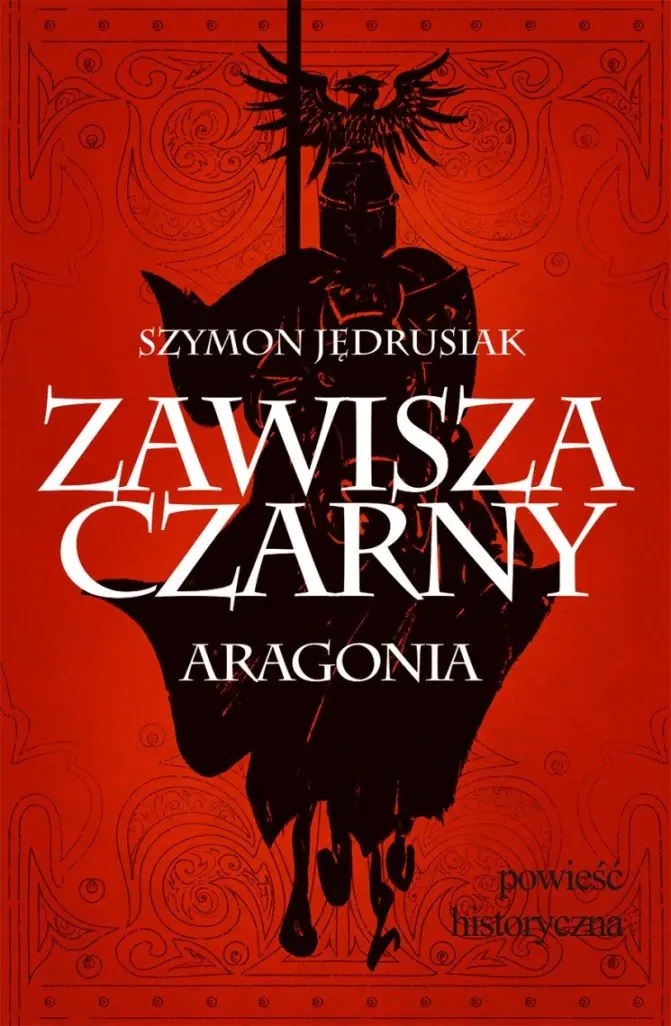 Książka - Zawisza Czarny. Aragonia