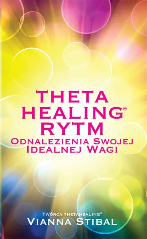 Książka - Theta Healing Rytm. Odnalezienie swojej idealnej wagi