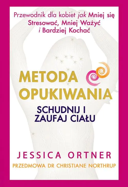 Książka - Metoda opukiwania. Schudnij i zaufaj ciału