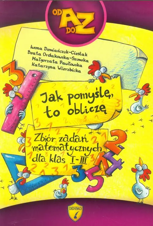 Książka - Jak pomyślę to obliczę. Zbiór zadań matematycznych dla klas 1-3. Szkoła podstawowa