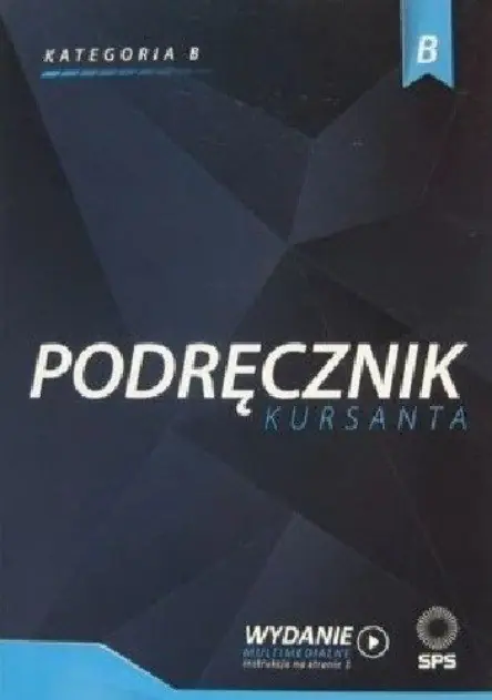 Książka - Podręcznik kursanta Kategoria B