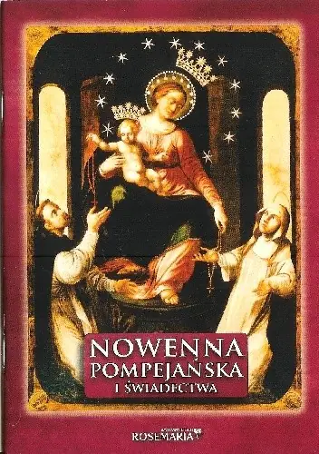 Książka - Nowenna pompejańska i świadectwa