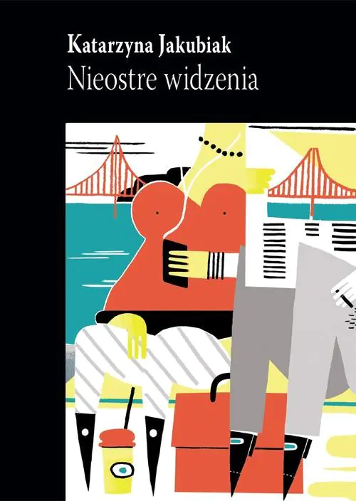 Książka - Nieostre widzenia