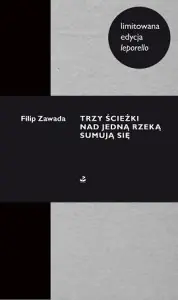 Książka - Trzy ścieżki nad jedną rzeką sumują się (leporello)