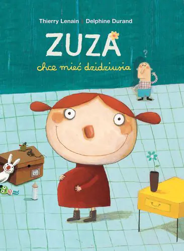 Książka - Zuza chce mieć dzidziusia