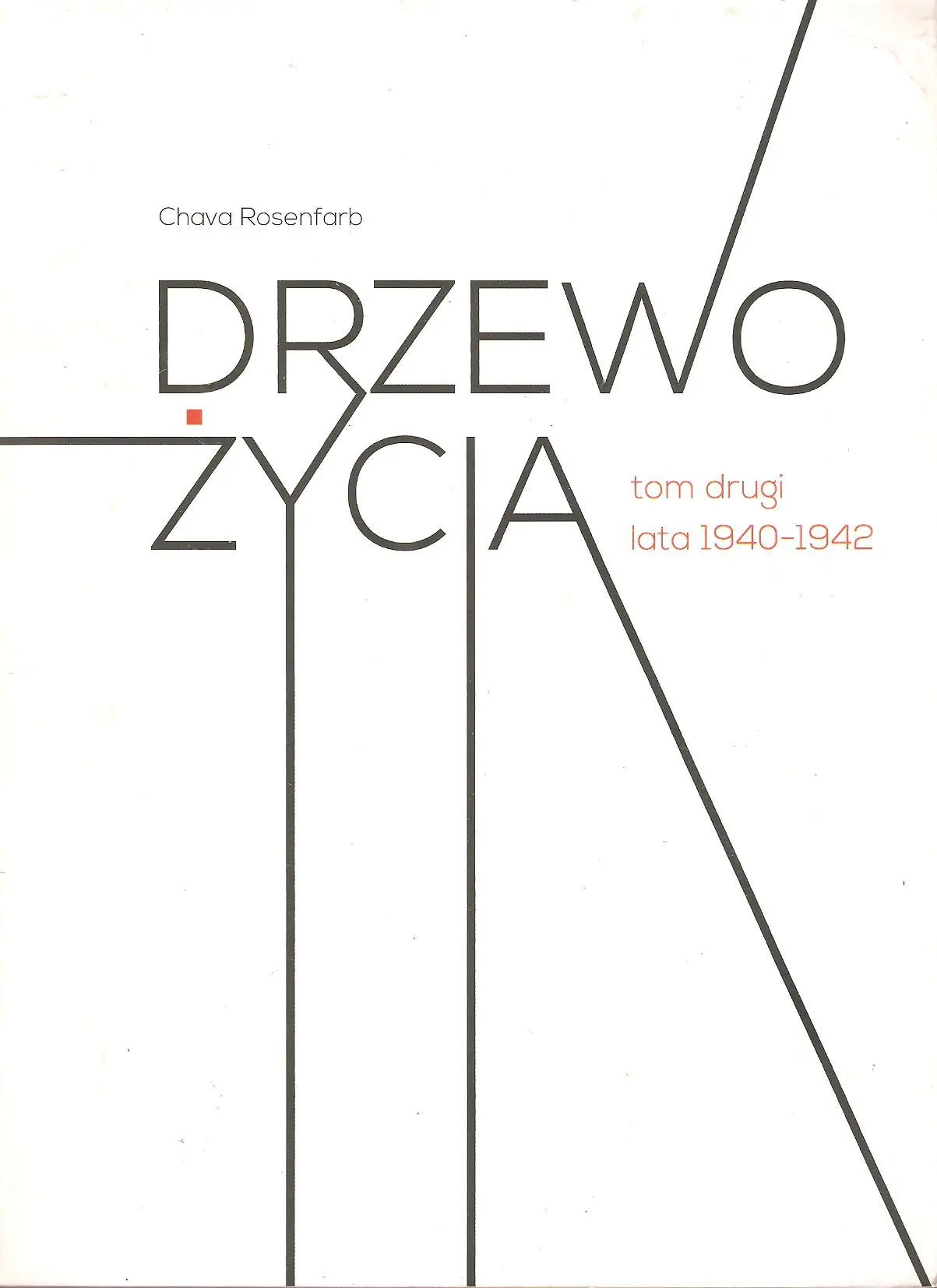 Książka - Lata 1940-1942. Drzewo życia. Tom 2