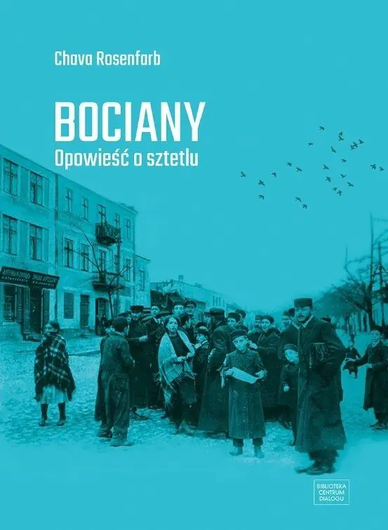 Książka - Bociany Opowieść o sztetlu