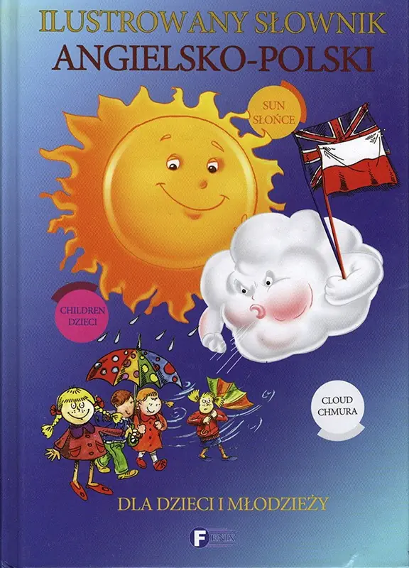 Książka - Ilustrowany słownik angielsko polski dla dzieci i młodzieży