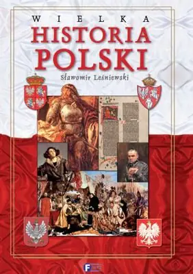 Książka - Wielka historia Polski