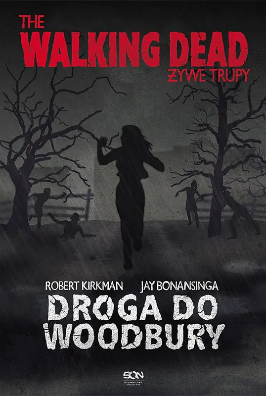 Książka - Żywe trupy Droga do Woodbury