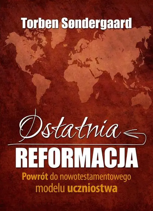 Książka - Ostatnia reformacja