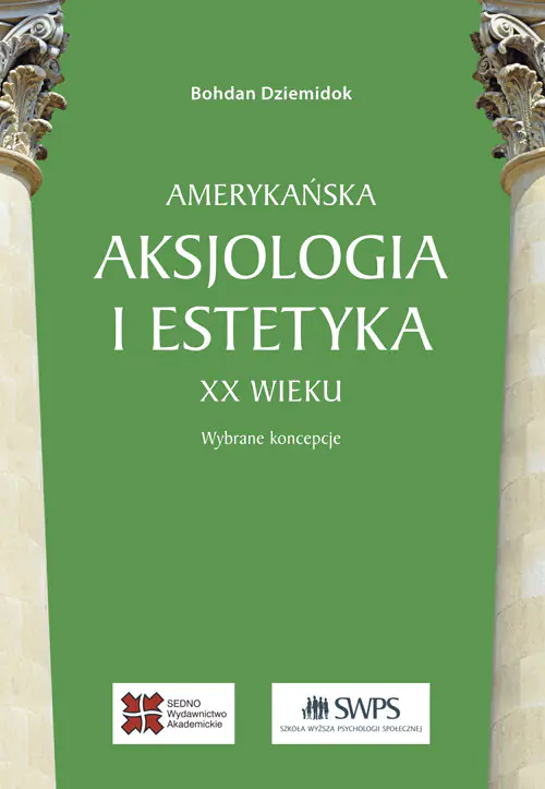 Książka - Amerykańska aksjologia i estetyka XX wieku