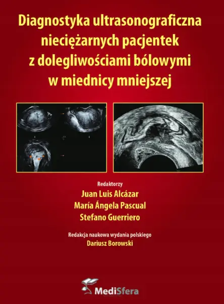 Książka - DIAGNOSTYKA ULTRASONOGRAFICZNA NIECIĘŻARNYCH PACJE