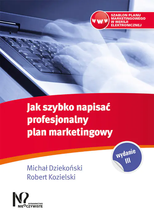 Książka - Jak szybko napisać profesjonalny plan marketingowy