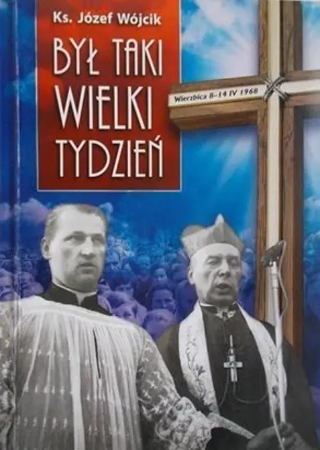 Książka - Był taki Wielki Tydzień