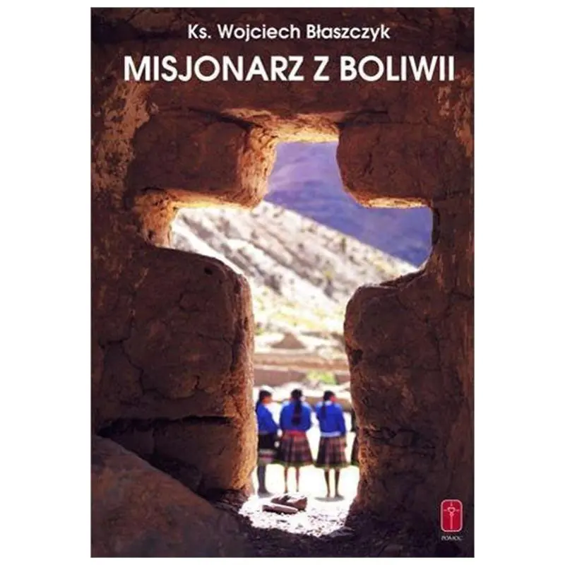 Książka - Misjonarz z Boliwii