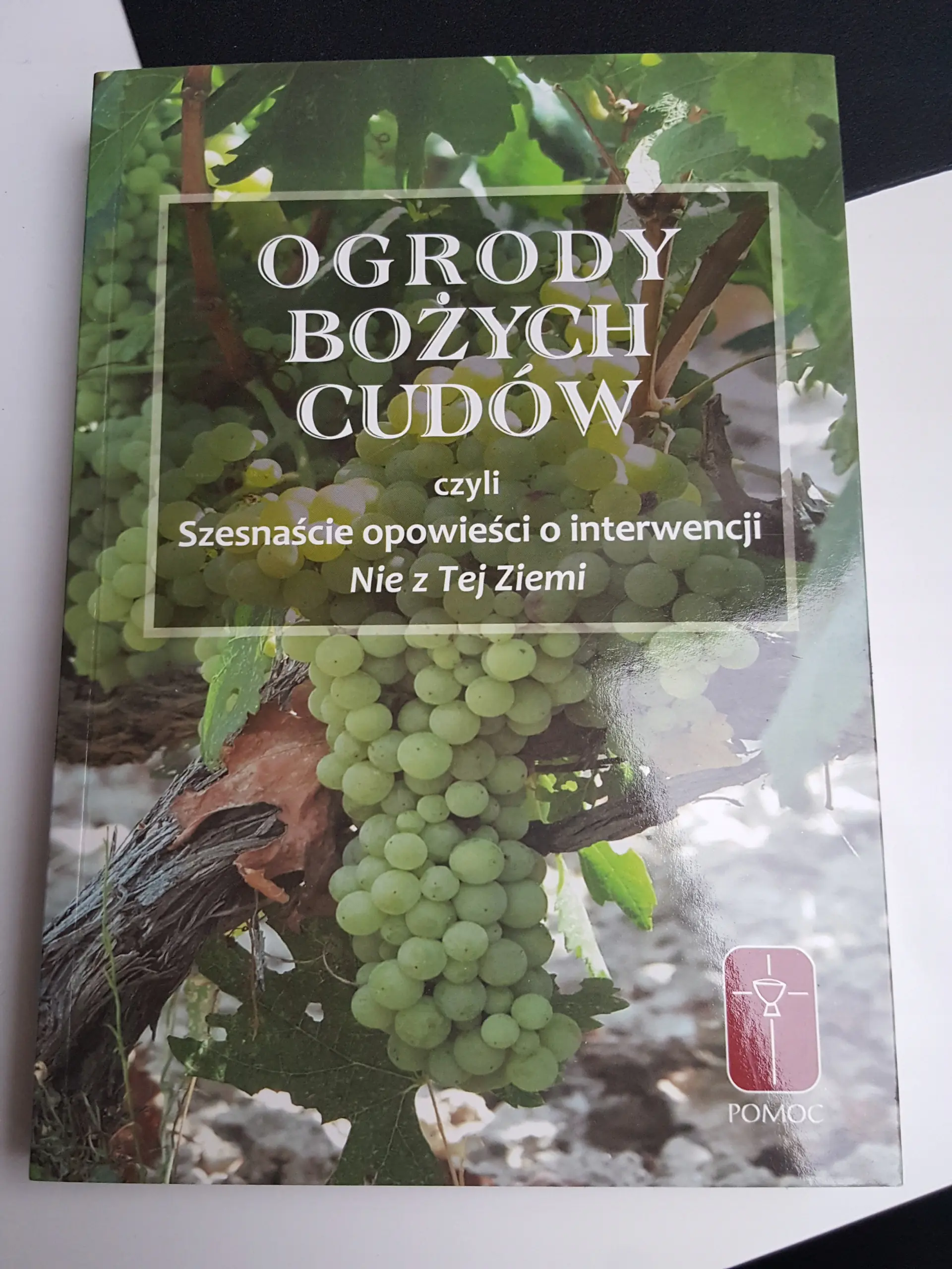 Książka - Ogrody Bożych Cudów