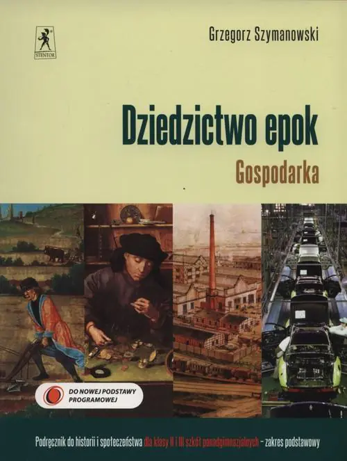 Książka - Historia LO 2i3 Dziedzictwo epok. Gospodarka ZP