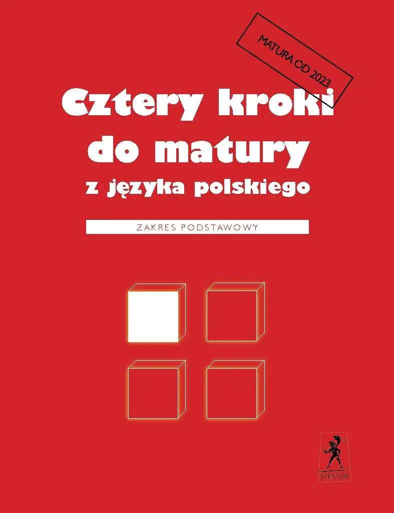 Książka - Cztery kroki do matury z języka polskiego. Zakres podstawowy