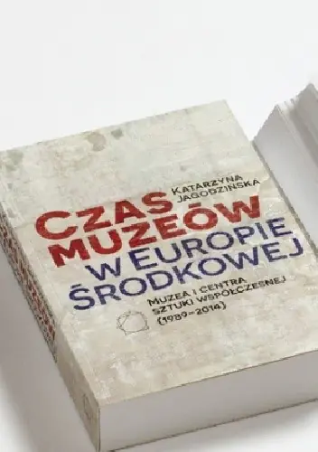 Książka - Czas muzeów w Europie Środkowej