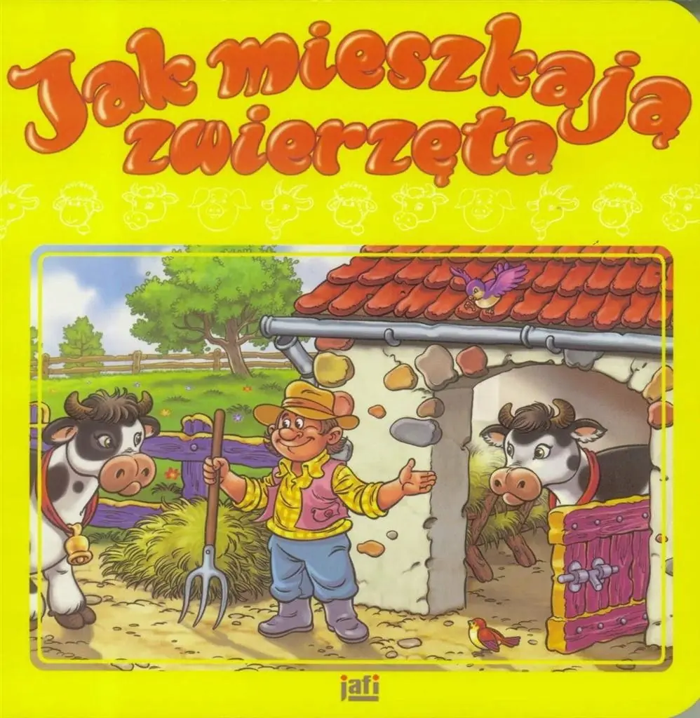 Książka - Jak mieszkają zwierzęta wyd.Jafi