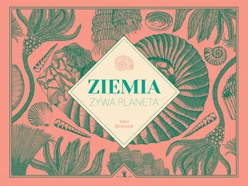 Książka - Ziemia, żywa planeta