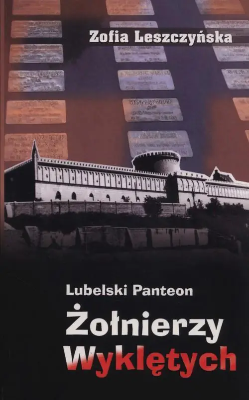 Lubelski panteon Żołnierzy Wyklętych