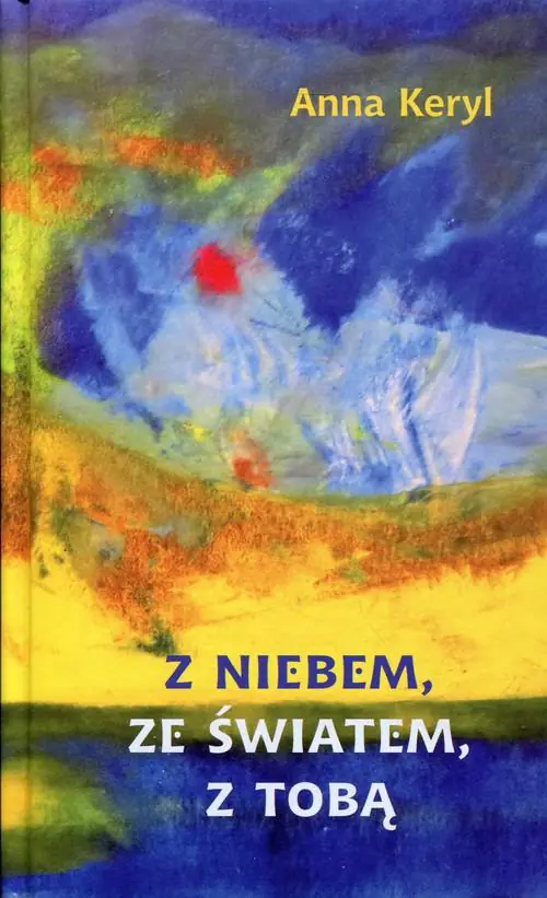 Książka - Z niebem, ze światem, z tobą