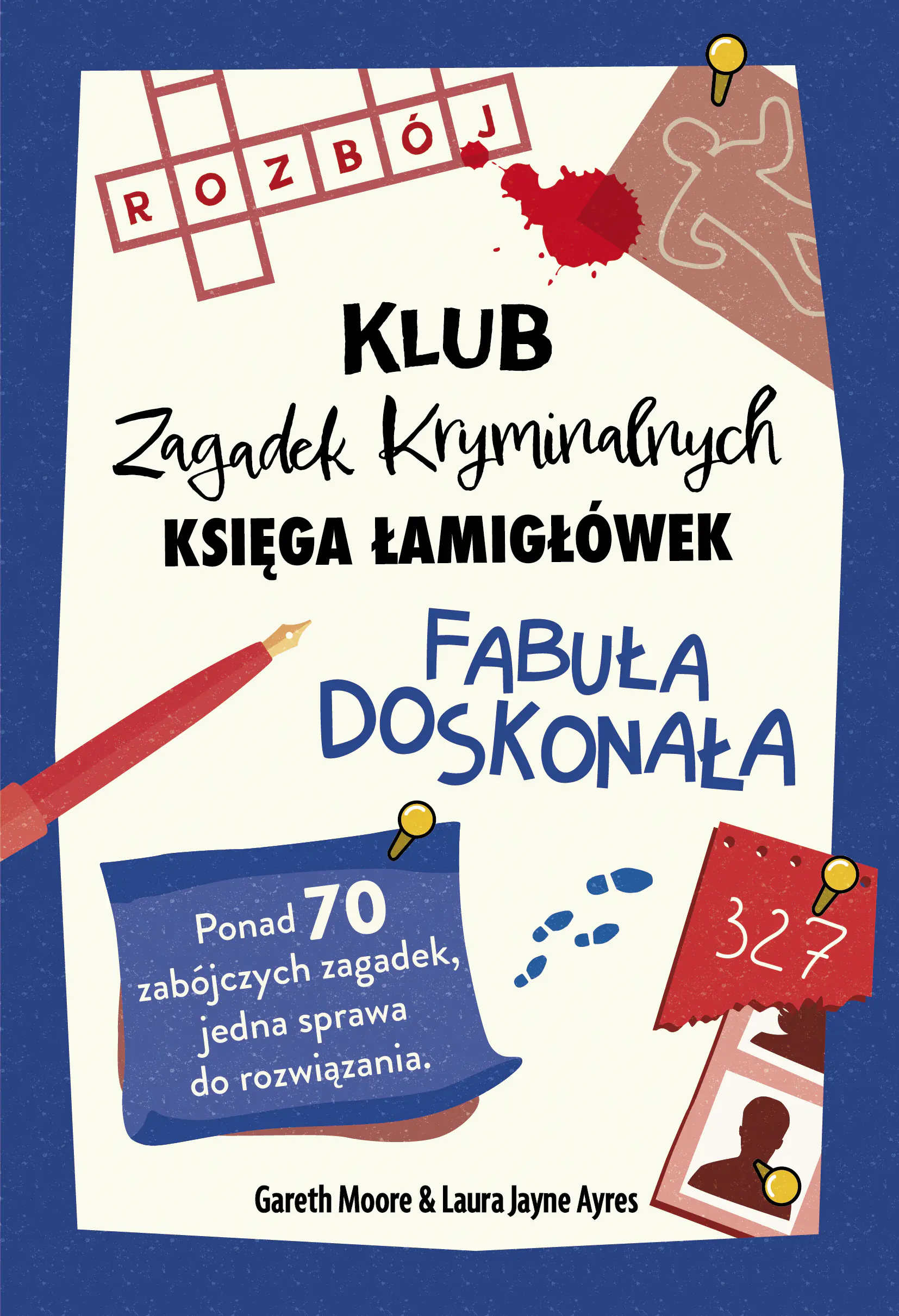 Książka - Fabuła doskonała. Klub Zagadek Krymianalnych