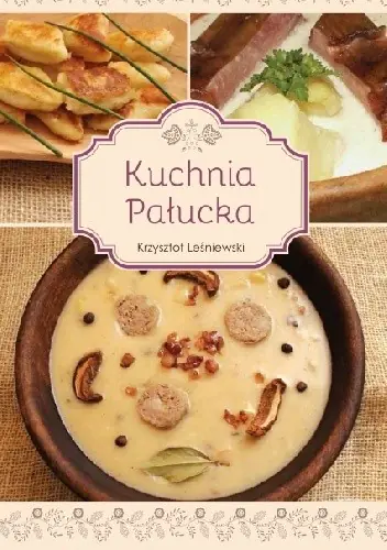 Książka - Kuchnia Pałucka