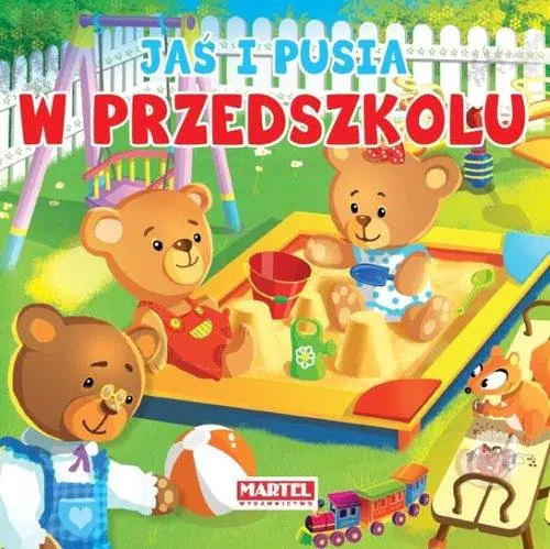 Książka - W przedszkolu. Jaś i Pusia