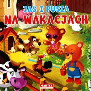 Książka - Na wakacjach. Jaś i Pusia