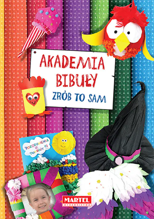 Książka - Akademia bibuły. Zrób to sam