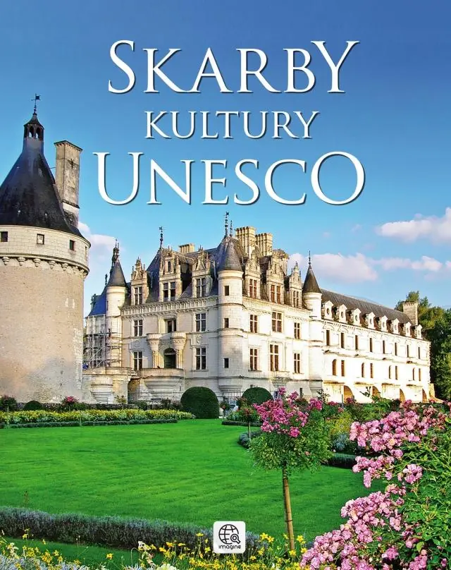 Książka - Imagine. Skarby kultury UNESCO