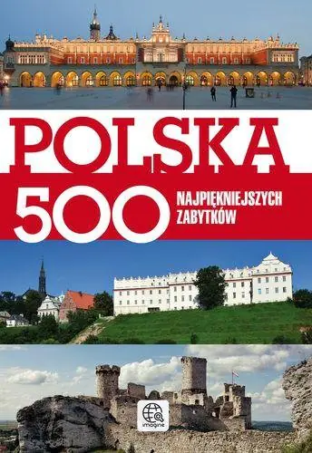 Książka - Polska 500 najpiękniejszych zabytków