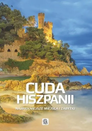 Książka - Cuda Hiszpanii