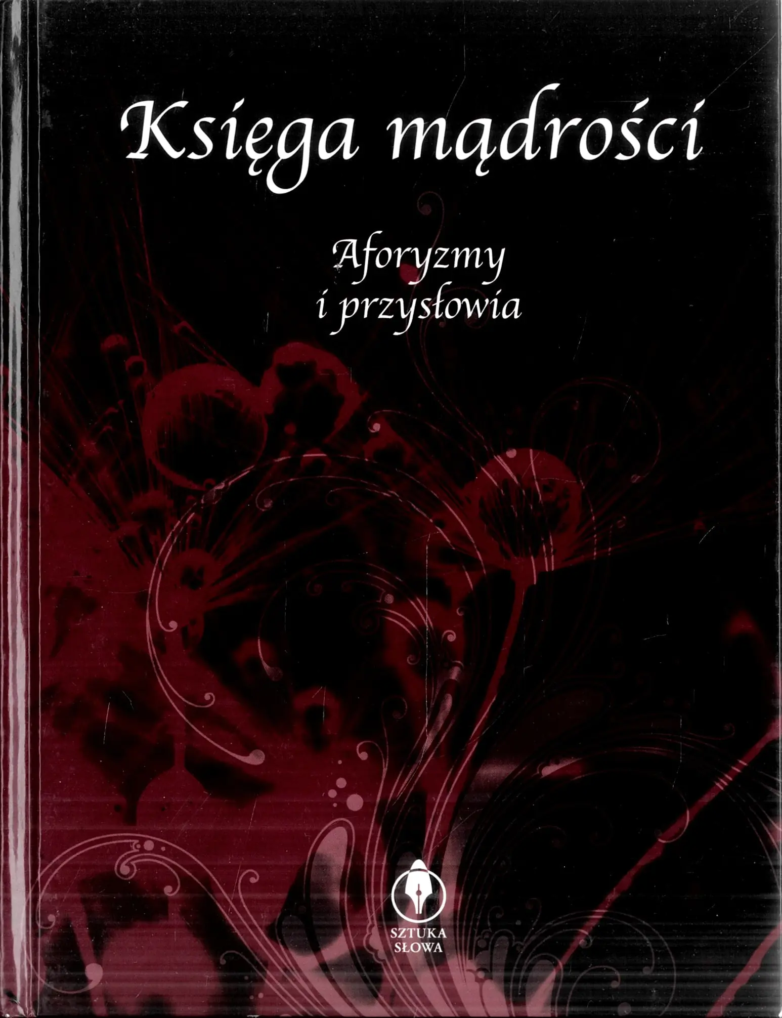 Książka - Sztuka słowa. Księga mądrości