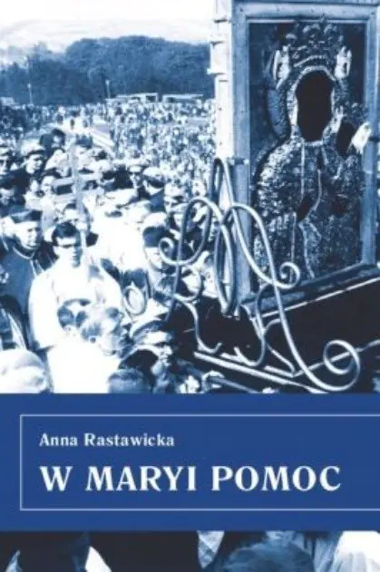 Książka - W Maryi pomoc