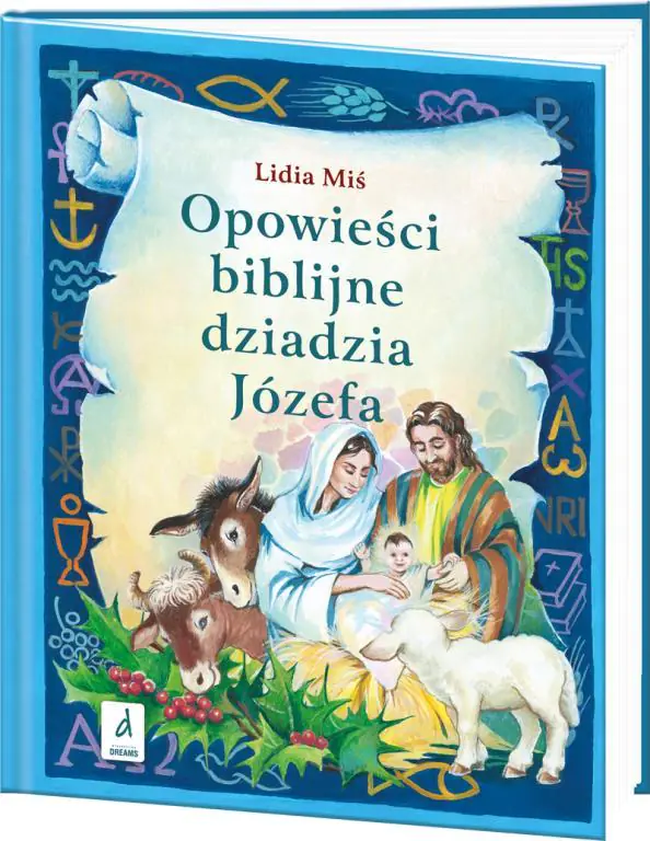 Opowieści biblijne dziadzia Józefa. Część 3